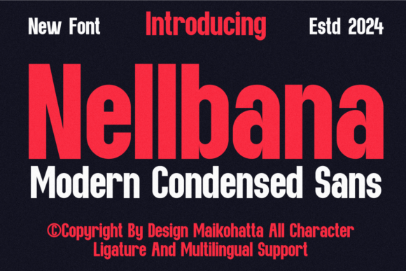Nellbana: A Sleek Sans Serif for Creative Makers