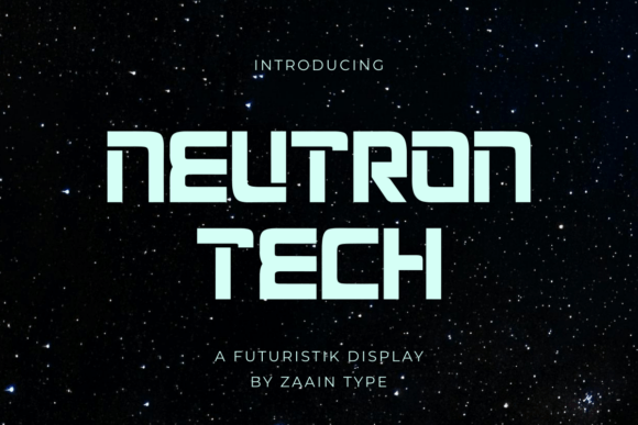 Neutron Tech: A Modern Font for Digital Campaigns