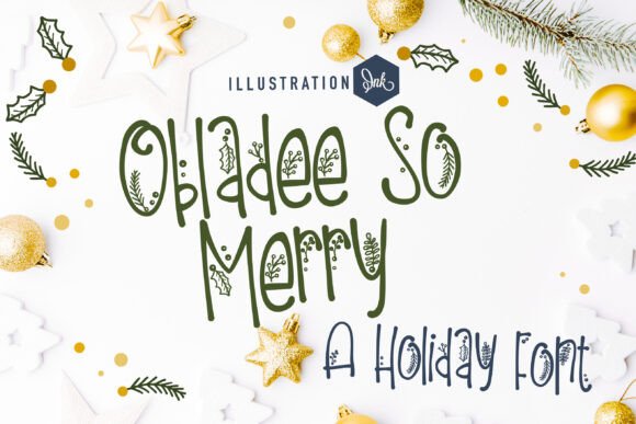 Obladee so Merry Font