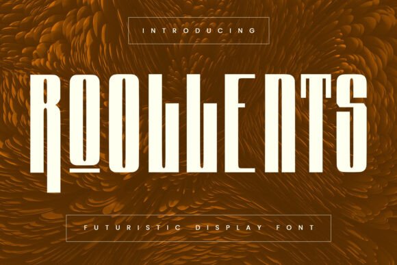 Roollents: A Futuristic Sans Font