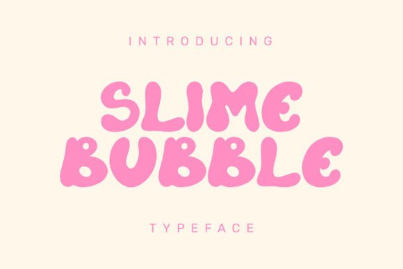 Slime Bubble Font: Playful Typography for Makers