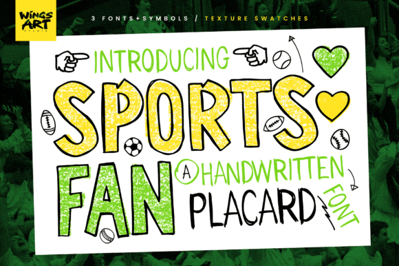 Sports Fan - Handwritten Placard Type