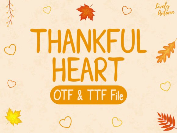Thankful Heart Font: A Handwritten Touch for Digital Marketing