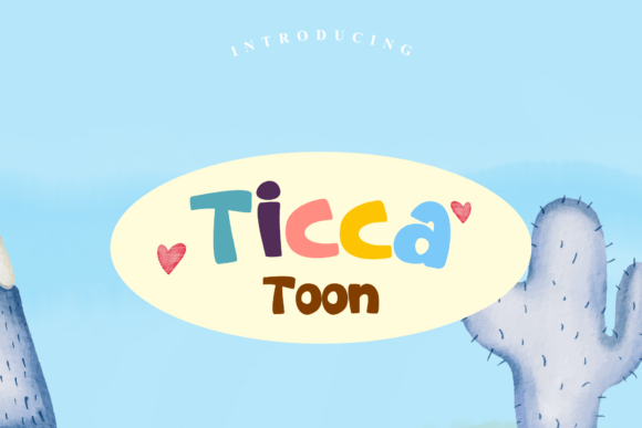 Ticca Toon: A Fun Font for Creative Projects